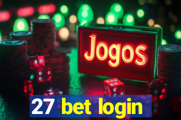 27 bet login